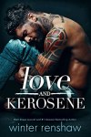 Review: Love and Kerosene by Winter&nbsp;Renshaw
